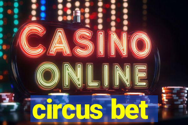 circus bet