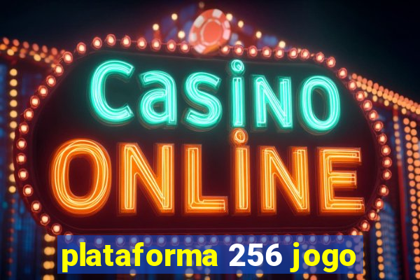 plataforma 256 jogo