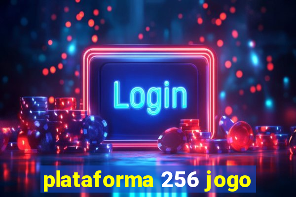 plataforma 256 jogo