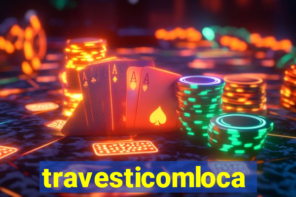 travesticomlocal