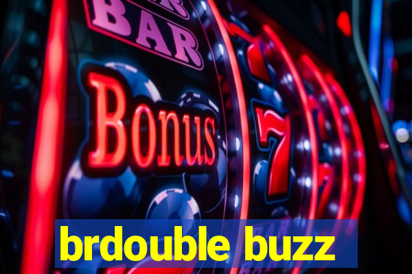 brdouble buzz