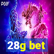 28g bet