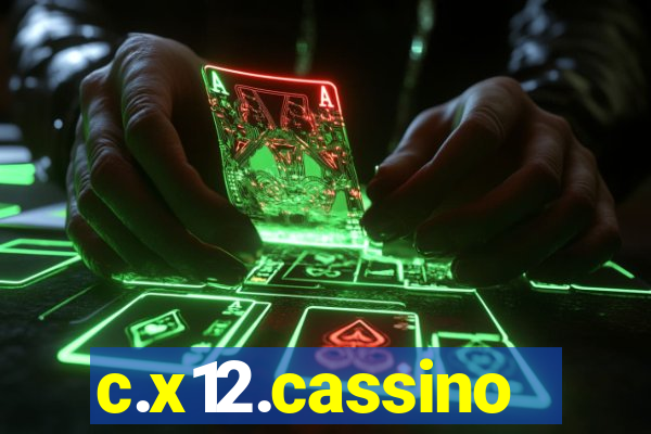 c.x12.cassino