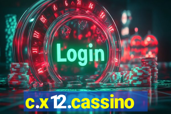 c.x12.cassino