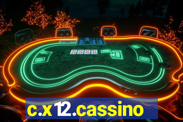 c.x12.cassino