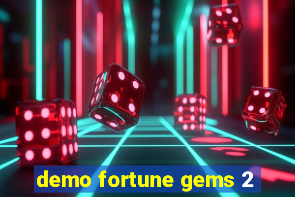 demo fortune gems 2