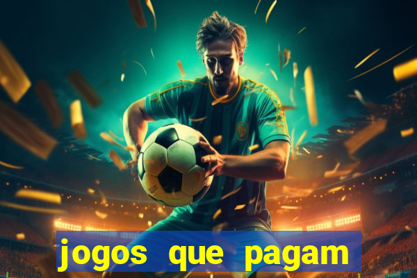 jogos que pagam dinheiro de verdade sem precisar depositar