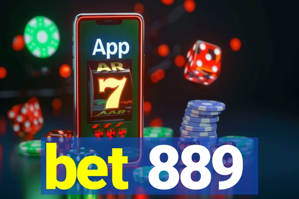 bet 889