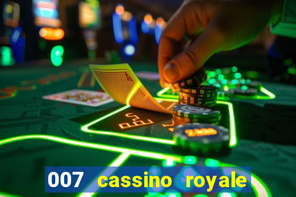 007 cassino royale download dublado avi