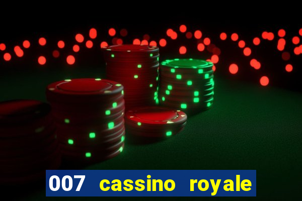 007 cassino royale download dublado avi