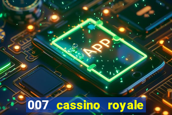 007 cassino royale download dublado avi