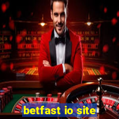 betfast io site