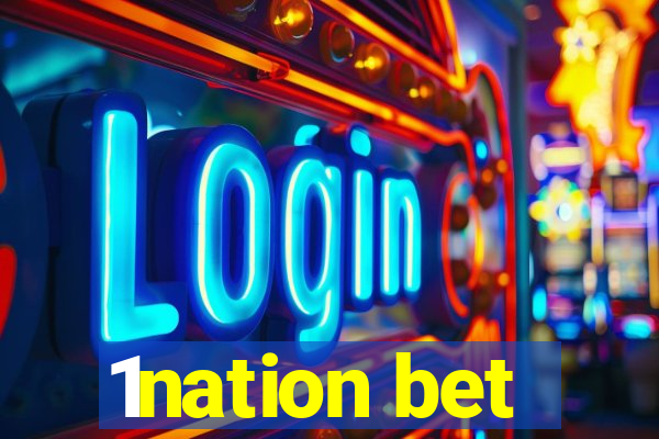 1nation bet