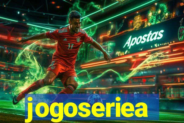 jogoseriea