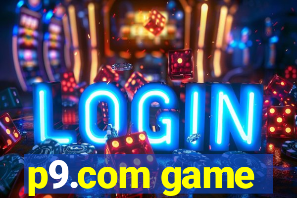 p9.com game