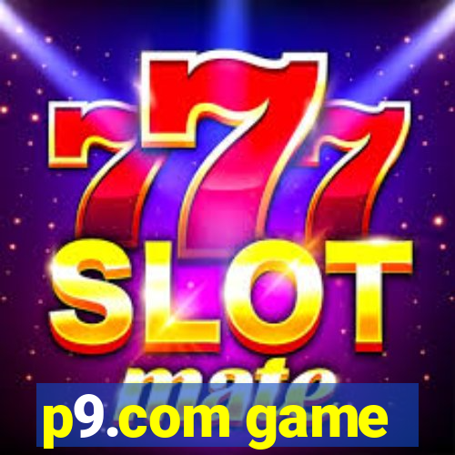 p9.com game