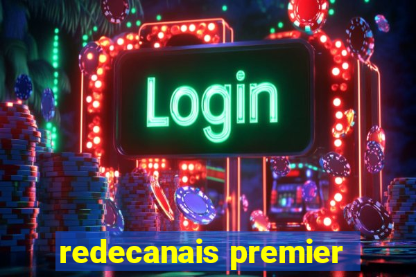 redecanais premier