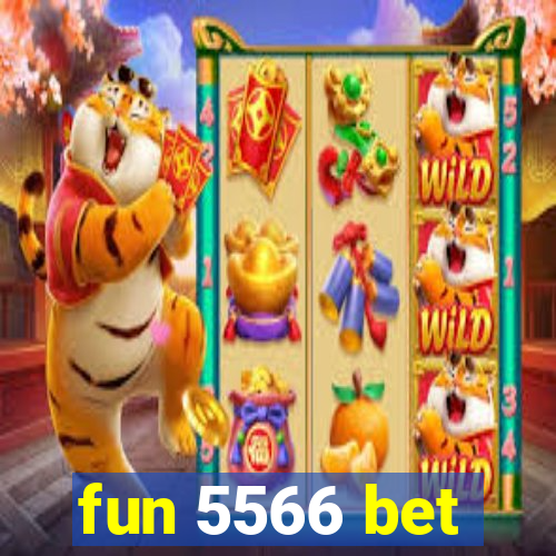 fun 5566 bet