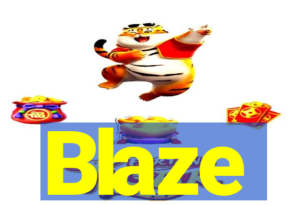 Blaze