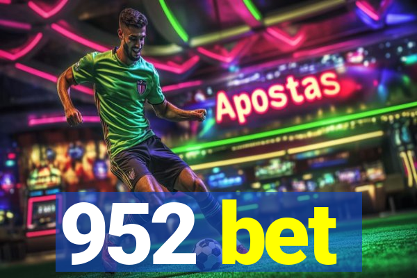 952 bet