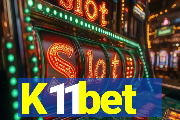 K11bet