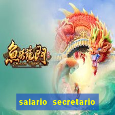 salario secretario de esportes