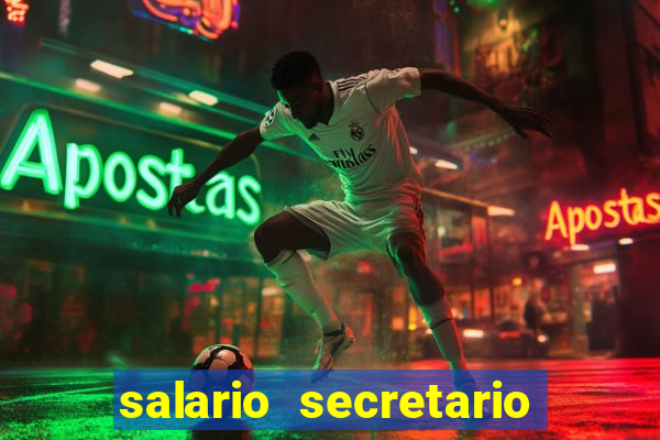 salario secretario de esportes