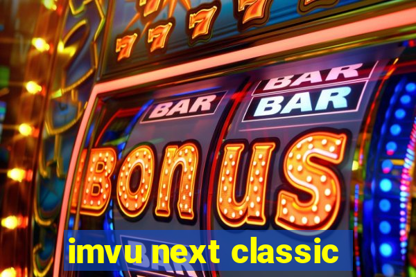 imvu next classic