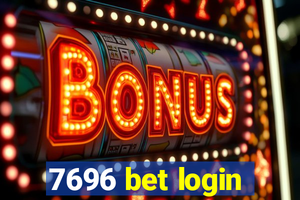 7696 bet login