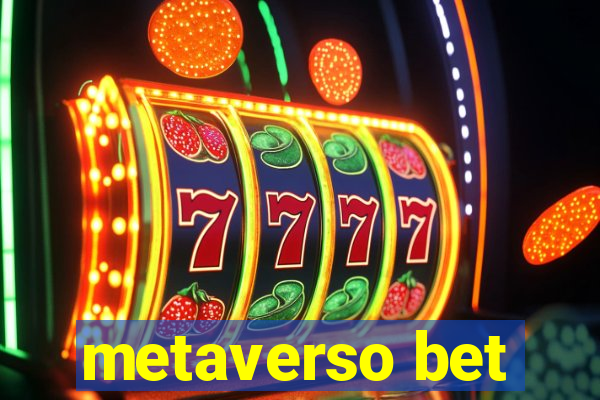 metaverso bet