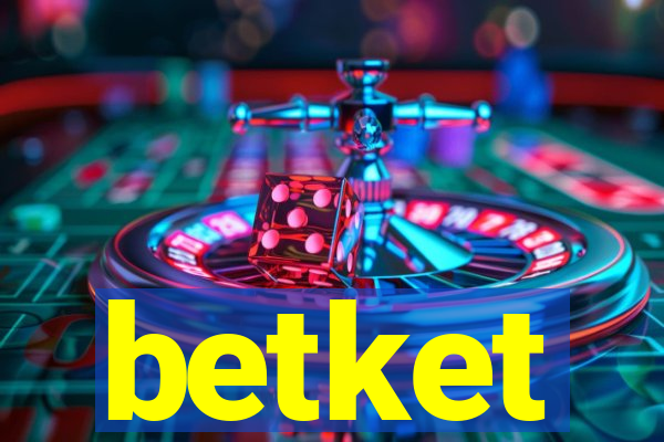 betket