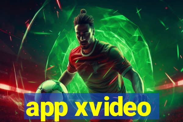 app xvideo