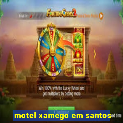 motel xamego em santos