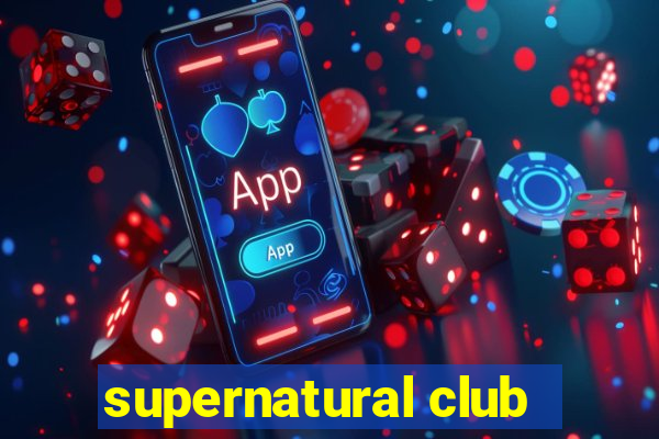 supernatural club