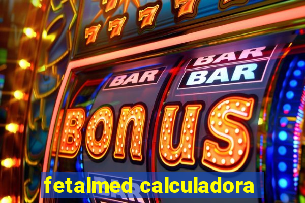 fetalmed calculadora