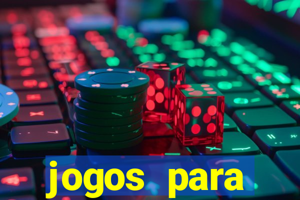 jogos para trabalhar regras e limites