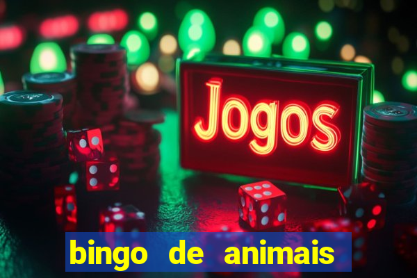 bingo de animais para educa??o infantil