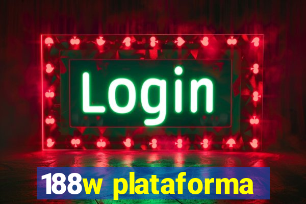 188w plataforma