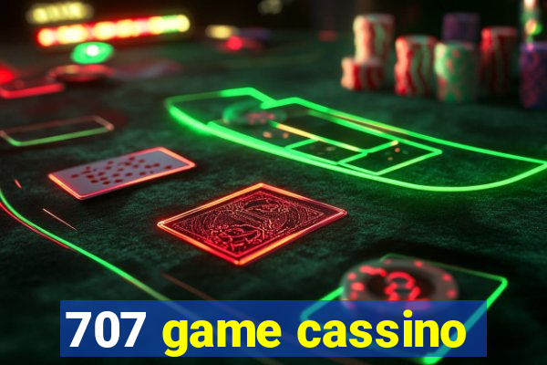 707 game cassino