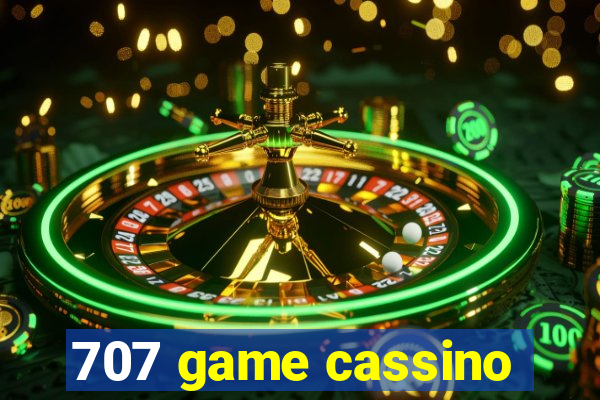 707 game cassino