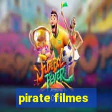 pirate filmes