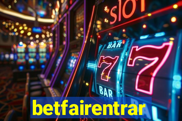 betfairentrar