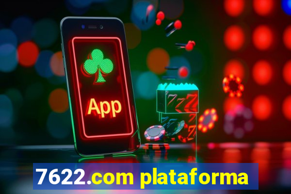 7622.com plataforma