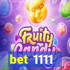 bet 1111