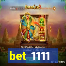 bet 1111