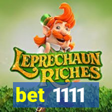 bet 1111