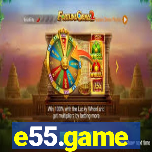 e55.game