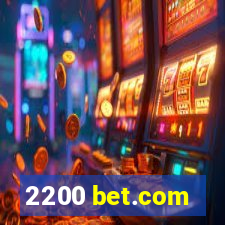 2200 bet.com