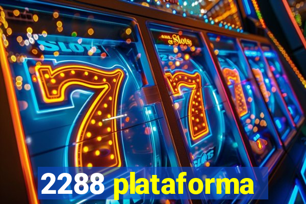 2288 plataforma