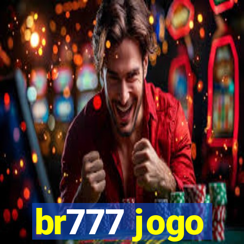 br777 jogo